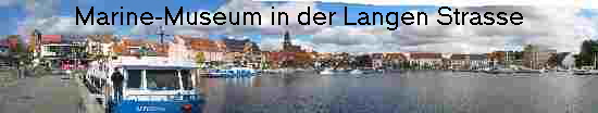 Marine-Museum in der Langen Strasse